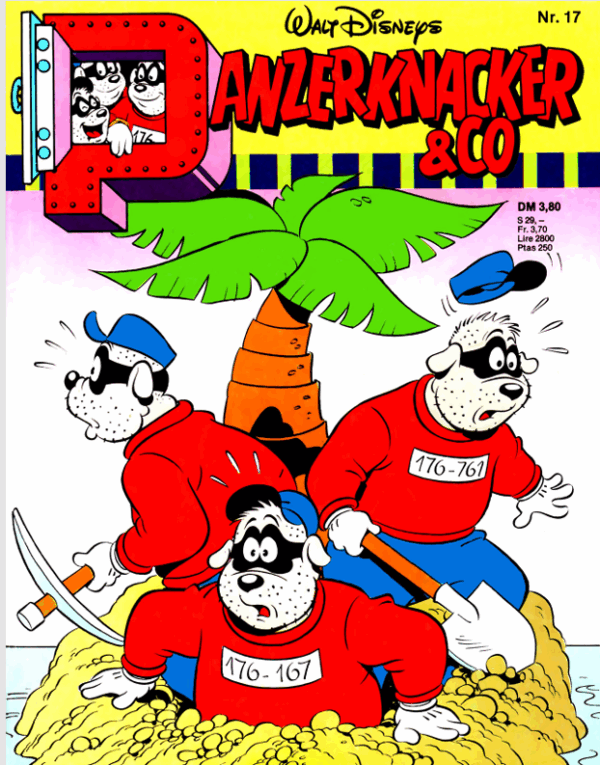 🦹‍♂️ Walt Disney – Panzerknacker 17  Die Gauner sind zurück – und das Chaos nimmt kein Ende!