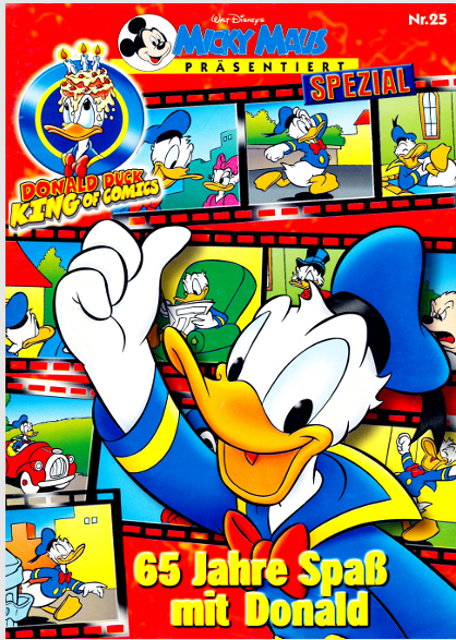 🦆 Micky Maus präsentiert – Band 25: 65 Jahre Spaß mit Donald Ein ganz besonderer Geburtstag – Donald wird 65!