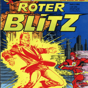 ⚡ Der Rote Blitz – Neue Folgen, Heft 3 Spannung und Tempo – Der Rote Blitz in seinem nächsten großen Abenteuer!